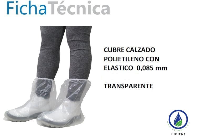 CUBRE CALZADO POLIETILENO c/ ELASTICO TRANSPARENTE.